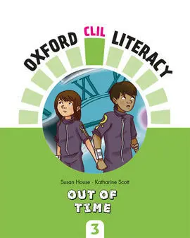 Oxford Clil Literacy - Out Of Time