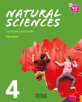 New Think Do Learn Natural Sciences 4. Class Book. Our Bodies And Health (Nation