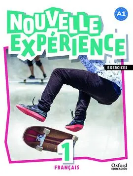 Experience Nouvelle 1. Livre D'exercices