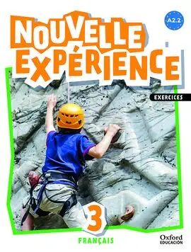 Experience Nouvelle 3. Livre D'exercices