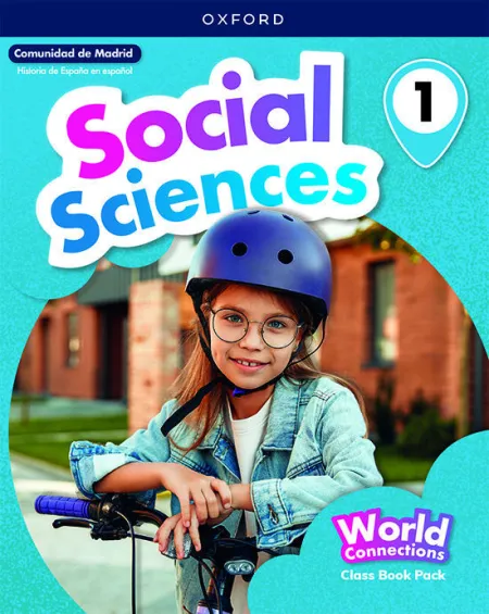 World Connections Social Sciences 1. Class Book Pack (Madrid)