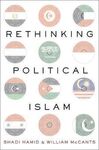 RETHINKING POLITICAL ISLAM