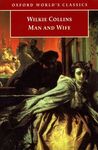 OXFORD WORLD'S CLASSICS - MAN AND WIFE