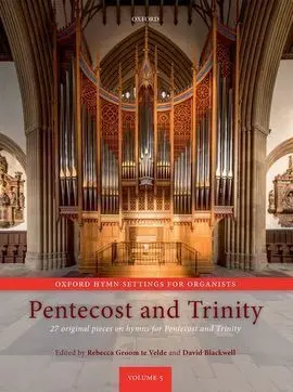 Oxford Hymn Settings For Organists: Pentecost And Trinity