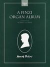 A FINZI ORGAN ALBUM