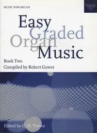 Easy Graded Organ Music V. 2