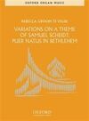VARIATIONS ON A THEME OF SAMUEL SCHEIDT