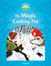 CLASSIC TALES 1. THE MAGIC COOKING POT. MP3 PACK 2ND EDITION