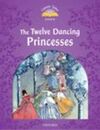 THE TWELVE DANCING PRINCESSES MP3 PK 2ED, CLASSIC TALES 4