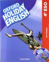 HOLIDAY ENGLISH 4 ESO STUD (PACK) (3RD ED.) (ESP)
