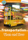OXFORD READ AND DISCOVER 5. TRANSPORTATION THEN AND NOW MP3 PACK