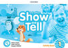 OXFORD SHOW AND TELL 1. ACTIVITY BOOK 2ND EDITION