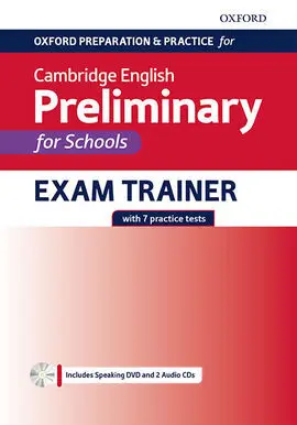 Oxford Preparation Preliminary For Schools (B1). Workbook Without Key