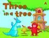 Three In a Tree B. Classbook - 5 Años - Ed. Inf.