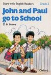 JOHN AND PAUL GO TO SCHOOL - GRADE 2
