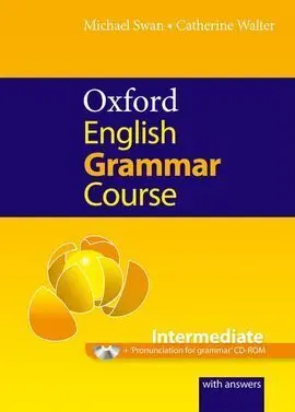 Oxford English Grammar Course: Intermediate (With Answers Cd-Rom Pack)