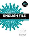 ENGLISH FILE ADVANCED. WORKBOOK WITH KEY (3RD EDITION)