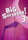 BIG SURPRISE 3 - TEACHER'S GUIDE