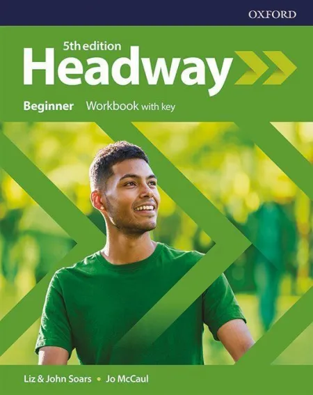 New Headway 5Th Edition Beginner. Workbook Without Key