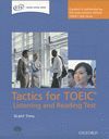 TACTICS FOR TOEIC LISTEN & READ TEST PK