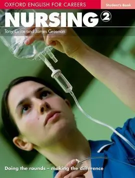 Oxford English For Careers Nursing 2. Student's Book