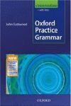 OXFORD PRACTICE GRAMMAR. WITH ANSWERS