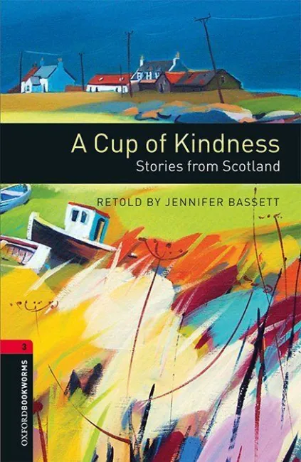 A Cup Of Kindness (Bkwl. 3)