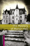 OBL STARTER - THE MYSTERY OF MANOR HALL (+AUDIO MP