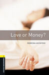OXFORD BOOKWORMS LIBRARY 1 - LOVE OR MONEY (MP3 PACK)