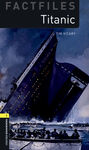 TITANIC MP3 PACK OXFORD BOOKWORMS FACTFILES 1.