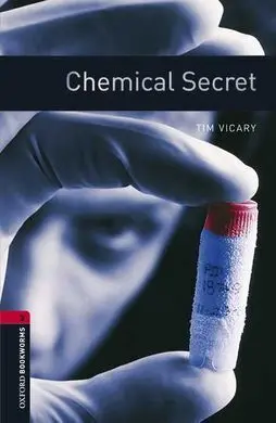 Chemical Secret (Pack) - Oxford Bookworms 3