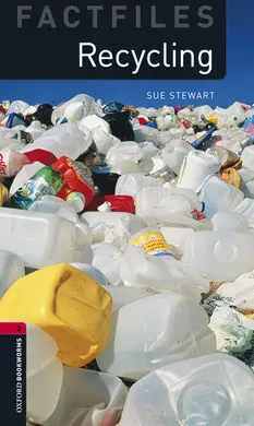 Oxford Bookworms Factfiles 3. Recycling Mp3 Pack
