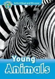 Oxford Read & Discover 1 - Young Animals Pk