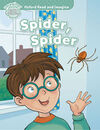 OXFORD READ AND IMAGINE EARLY - STARTER SPIDER, SPIDER