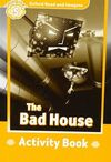 OXFORD READ AND IMAGINE 5 - BAD HOUSE - ACTIVITY BOOK