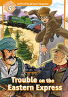 OXFORD READ AND IMAGINE 5. TROUBLE ON EASTERN EXPRESS MP3 PACK