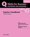 Q LISTENING & SPEAKING INTERMEDIATE - INTRO TEACHER'S BOOK PACK