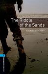 THE RIDDLE OF THE SANDS - OXFORD BOOKWORMS. STAGE 5
