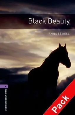 Black Beauty (Pack) - Oxford Bookworms. Stage 4