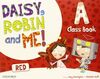 DAISY, ROBIN AND ME A RED (CLASS BOOK PACK)