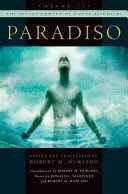 The Divine Comedy Of Dante Alighieri. Vol. 3: Paradiso