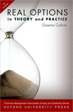 Real Options In Theory And Practice +Cd