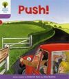 PUSH. OXFORD READING TREE. LEVEL 1 + PATTERNED STORIES