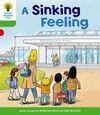 A SINKING FEELING. OXFORD READING TREE. LEVEL 2 + PATTERNED STORIES