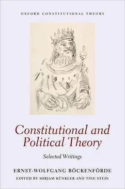 Constitutional And Political Theory. Selected Writings