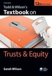 Todd & Wilson's Textbook On Trusts & Equity