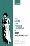 THE SOCIAL AND POLITICAL PHILOSOPHY OF MARY WOLLSTONECRAFT