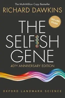 The Selfish Gene, 40Th Anniversary Edition