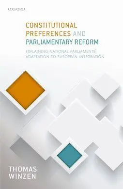 Constitucional Preferences And Parliamentary Reform: Explaining National Parliam