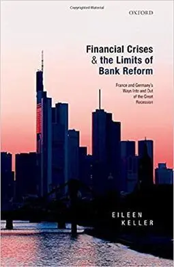 Financial Crises And The Limits Of Bank Reform